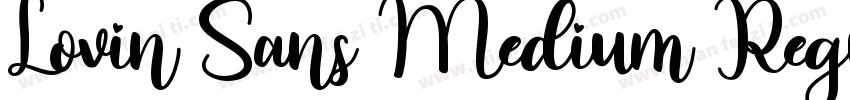 Lovin Sans Medium Regular字体转换